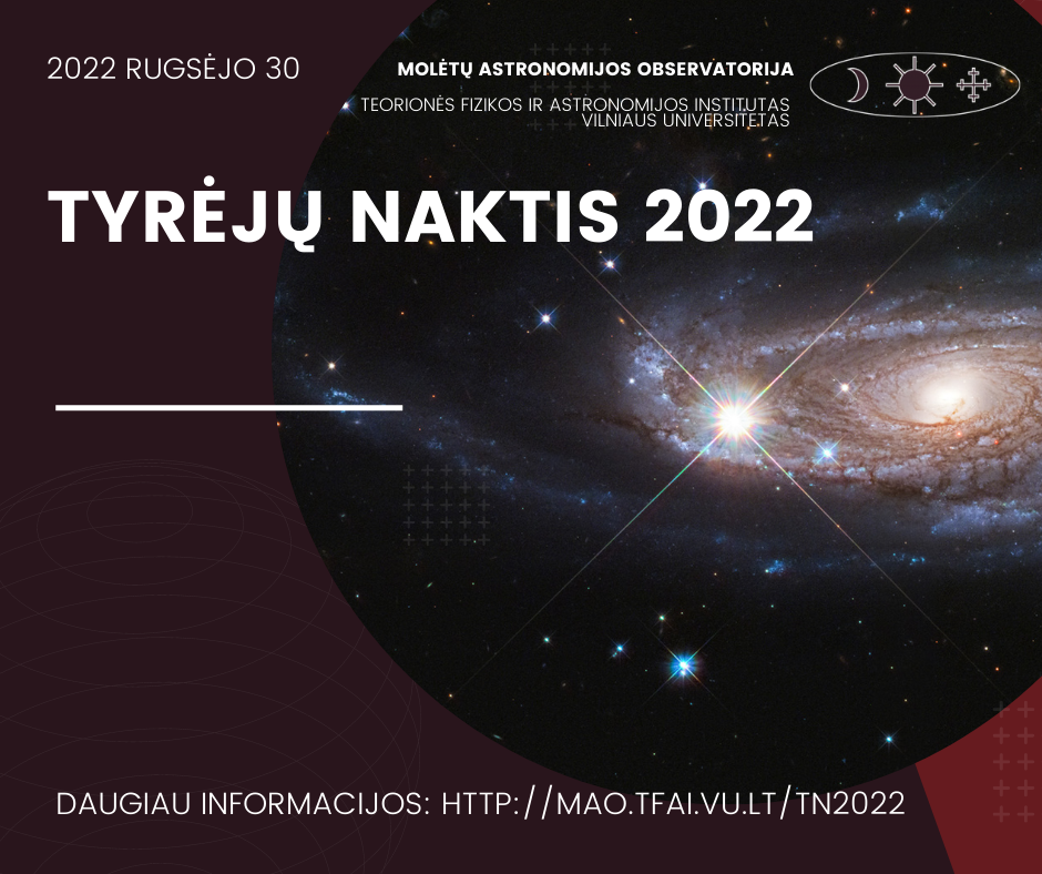 Tyrėjų naktis – 2022 Molėtų astronomijos observatorijoje